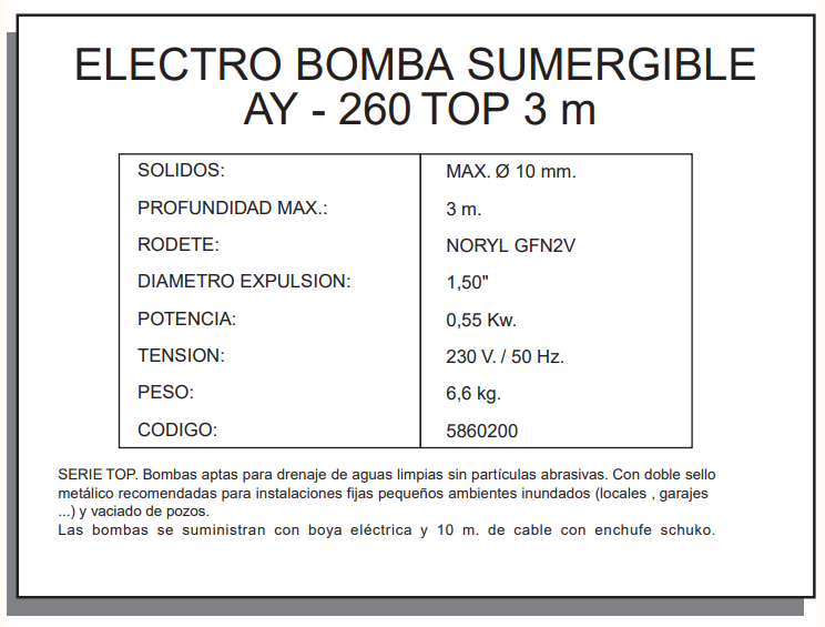 ELECTROBOMBAS SUMERGIBLES - AYERBE 260 TOP 3 m - Imagen 2